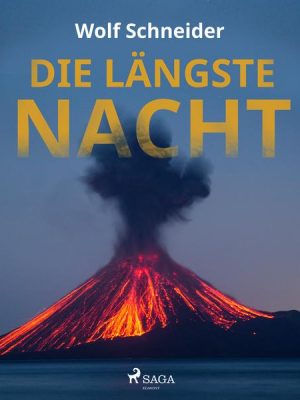 Die längste Nacht