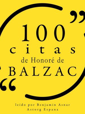 100 citas de Honoré de Balzac