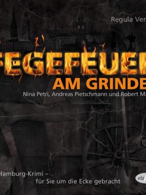 Fegefeuer am Grindel