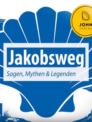 Jakobsweg Sagen