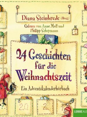 24 Geschichten für die Weihnachtszeit