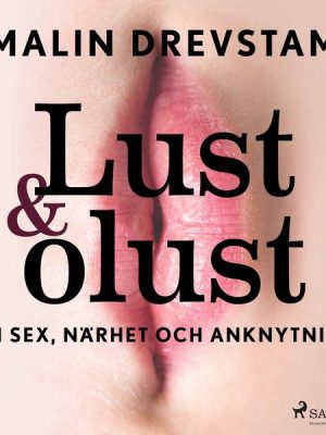 Lust & olust : om sex