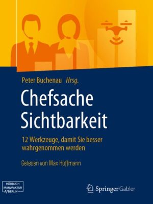 Chefsache Sichtbarkeit