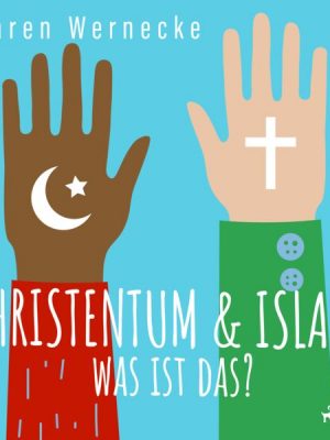 Christentum & Islam - was ist das?- BOX