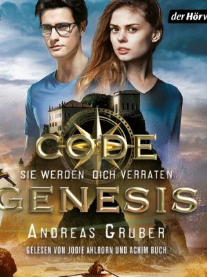 Code Genesis - Sie werden dich verraten