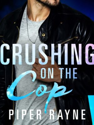 Crushing on the Cop (Saving Chicago 2)