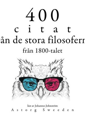 400 citat från 1800-talets stora filosofer