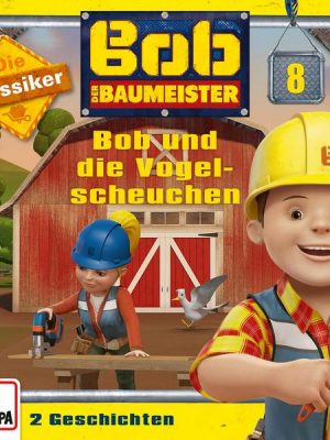 Folge 08: Bob und die Vogelscheuchen (Die Klassiker)