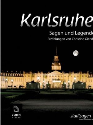 Karlsruher Sagen und Legenden