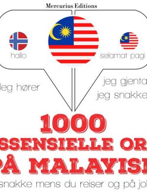 1000 essensielle ord på malayisk