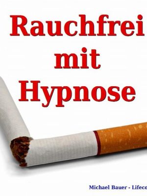 Rauchfrei mit Hypnose