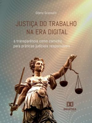 Justiça do Trabalho na era digital