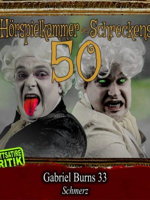 Folge 50: Gabriel Burns 33 - Schmerz