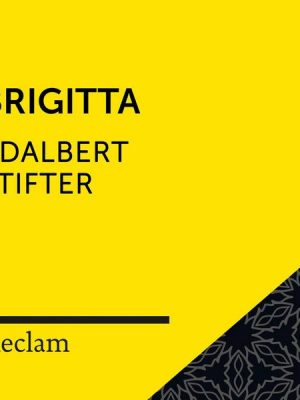 Stifter: Brigitta