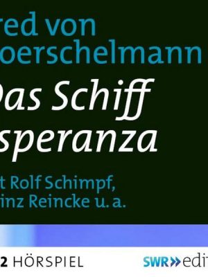 Das Schiff Esperanza