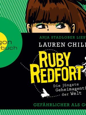 Ruby Redfort: Gefährlicher als Gold