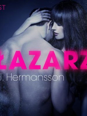 Łazarz - opowiadanie erotyczne