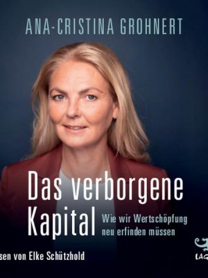 Das verborgene Kapital