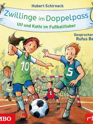 Zwillinge im Doppelpass. Ulf und Kathi im Fußballfieber