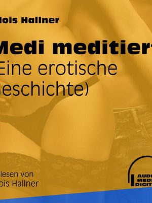 Medi meditiert