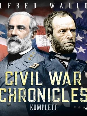 Civil War Chronicles komplett