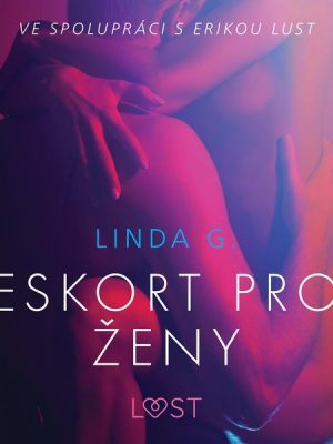 Eskort pro ženy – Sexy erotika