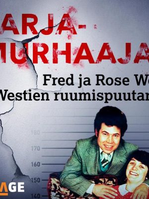 Fred ja Rose West – Westien ruumispuutarha