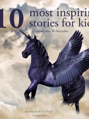 10 most inspiring stories for kids