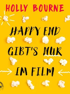 Happyend gibt's nur im Film