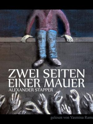 Zwei Seiten einer Mauer