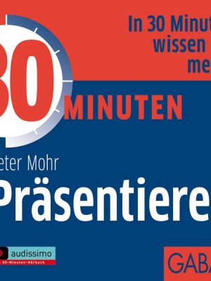 30 Minuten Präsentieren