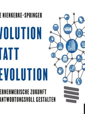 Evolution statt Revolution