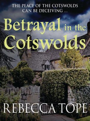 Betrayal in the Cotswolds