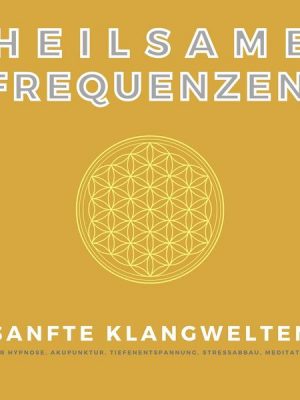 Heilsame Frequenzen