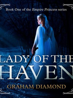 Lady of the Haven