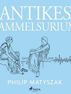 Antikes Sammelsurium