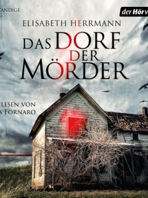 Das Dorf der Mörder