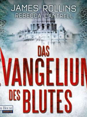 Das Evangelium des Blutes