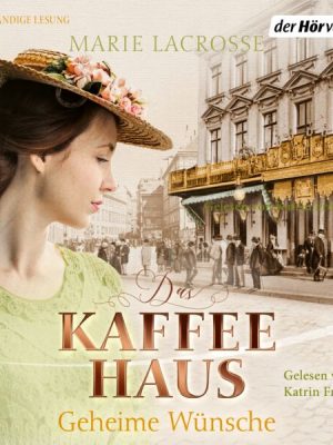 Das Kaffeehaus - Geheime Wünsche