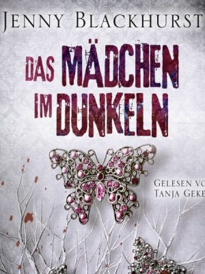 Das Mädchen im Dunkeln