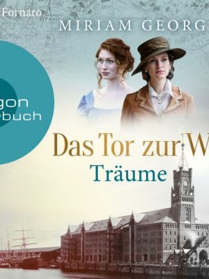 Das Tor zur Welt: Träume