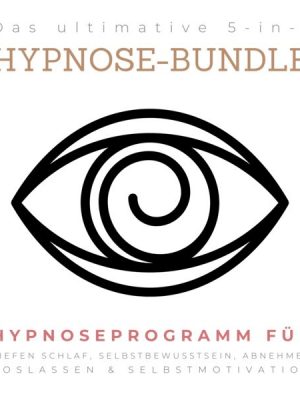 Das ultimative 5-in-1 Hypnose-Bundle