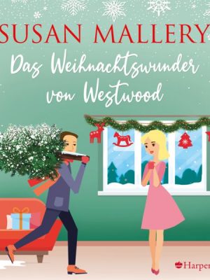 Das Weihnachtswunder von Westwood (ungekürzt)