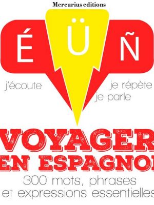 Voyager en espagnol