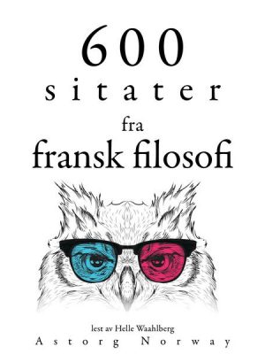 600 sitater fra fransk filosofi