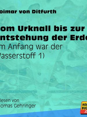 Vom Urknall bis zur Entstehung der Erde