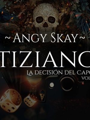 Tiziano: La decisión del Capo