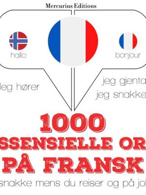 1000 essensielle ord på fransk