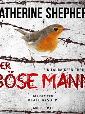 Der böse Mann (ungekürzt)