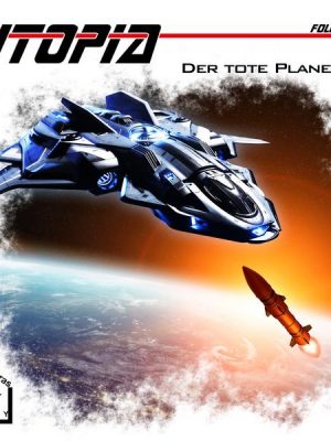 Utopia 5 - Der tote Planet